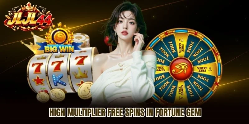High Multiplier Free Spins in Fortune Gem High Multiplier Free Spins in Fortune Gem