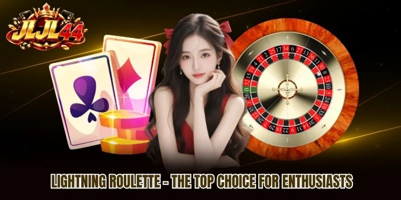 Lightning Roulette - The Top Choice For Enthusiasts