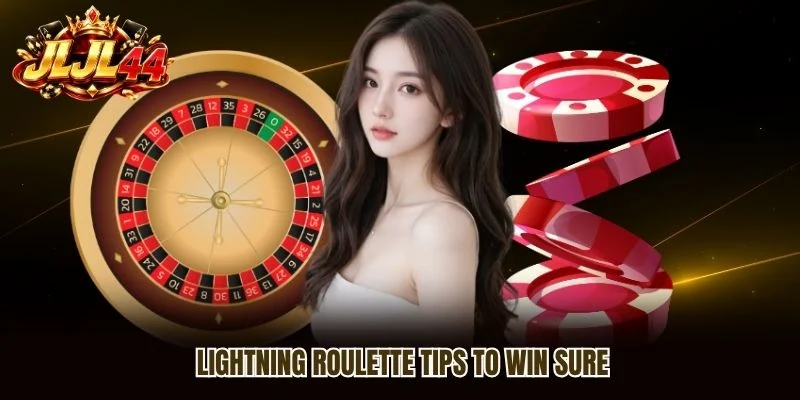 Lightning Roulette tips to win sure